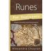 Runes for Beginners: Simple Divination and Interpretation