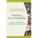 Teaching Cross-Culturally: An Incarnational Model for Learning and Teaching