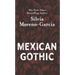 Mexican Gothic