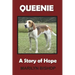 Queenie: A Story of Hope