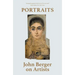 Portraits: John Berger on Artists
