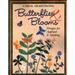 Butterflies & Blooms