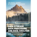 The Digital Journey of Banking and Insurance, Volume III: Data Storage, Data Processing and Data Analysis