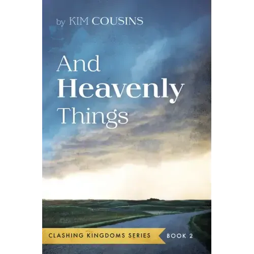 And Heavenly Things