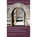 Evagrius's Kephalaia Gnostika: A New Translation of the Unreformed Text from the Syriac
