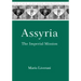 Assyria: The Imperial Mission