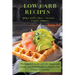 LOW-CARB RECIPES Hors D'oeuvres - Snacks - Party Nibbles: The Complete Guide with 50+ Simple and Yummy Low-Carb Recipes to Impress Your Friends And Fa
