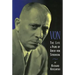 Von: The Life & Films of Erich Von Stroheim