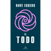 El Todo / The Every