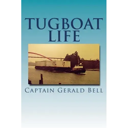 Tug Boat Life
