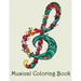 Musical Coloring Book: - Mosaic Music Featuring 40 Stress Relieving Designs of Musical Instruments