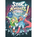 Star Knights: (A Graphic Novel)