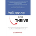 Influence and Thrive