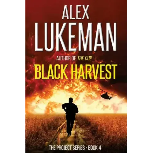 Black Harvest: The Project: Book Four