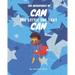 The Adventures of Cam the Little One that Can