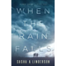 When the Rain Falls