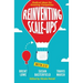 Reinventing Scale-Ups: Radical Ideas for Growing Companies