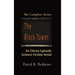 The Black Tower: The Complete Series