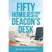 50 Homilies From The Deacons Desk