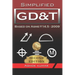 Simplified GD&T: Based on ASME-Y 14.5-2009