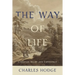 The Way of Life: Christian Belief and Experience