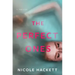 The Perfect Ones: A Thriller