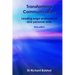 Transforming Communication: Leading edge professional and personal skills