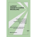 Latent Growth Curve Modeling