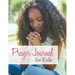 Prayer Journal For Kids