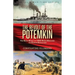 The Revolt of the Potemkin: the Naval Revolt of 1905 Which Heralded the Russian Revolution