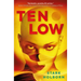 Ten Low: The First of the Factus Sequence
