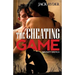 The Cheating Game: Naughty Erotica
