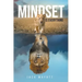 Mindset is Everything