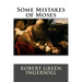 Some Mistakes of Moses