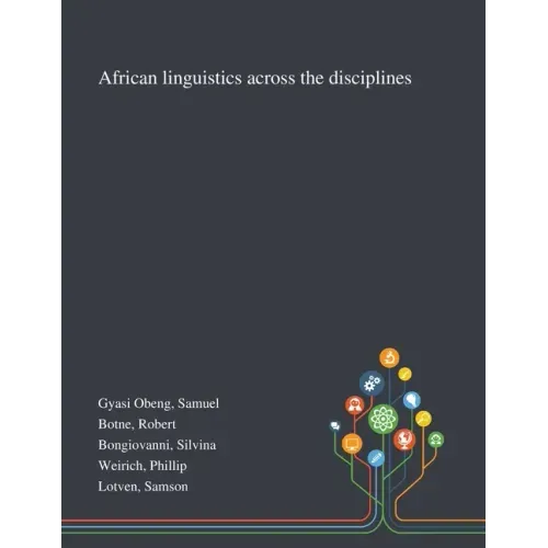 African Linguistics Across the Disciplines