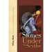Stones Under the Scythe