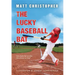 The Lucky Baseball Bat