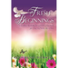 Fresh Beginnings: The Breakthrough Devotional for Emotional Healing