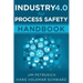 Industry 4.0 for Process Safety: Handbook
