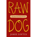 Raw Dog: The Naked Truth about Hot Dogs