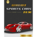 Illustrated Book of Sports Cars: Of All Times