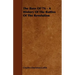 The Boys Of '76 - A History Of The Battles Of The Revolution
