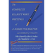The Complete Elliott Wave Writings of A. Hamilton Bolton and Charles J. Collins: With a foreword by Robert R. Prechter and a biography by A. J. Frost