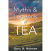 Myths & Legends of Tea, Volume 1