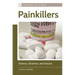 Painkillers: History, Science, and Issues
