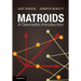 Matroids: A Geometric Introduction