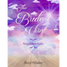 The Bride of Christ: Being Rapture Ready
