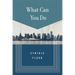 What Can You Do: Stories