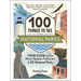 100 Things to See in the National Parks: Your Guide to the Most Popular Features of the Us National Parks
