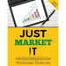 Just Market It: Sell More Books By Maximising Your Income Streams